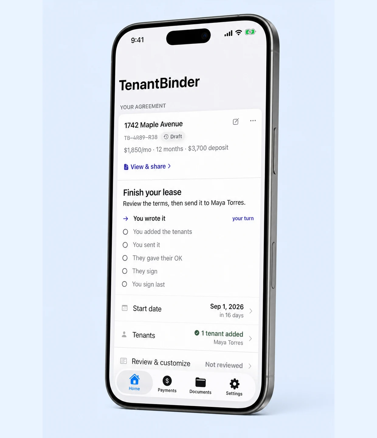 The TenantBinder home screen on a phone. The agreement for 1742 Maple Avenue: $1,850 a month, 12 months, a $3,700 deposit, and the run of steps from You wrote it to You sign last.